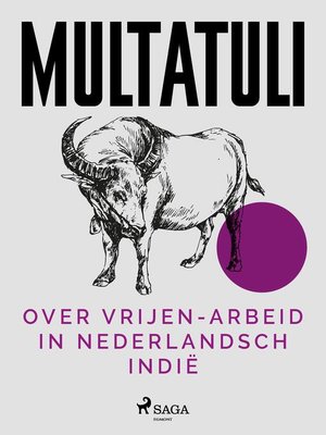 cover image of Over Vrijen-Arbeid in Nederlandsch Indië